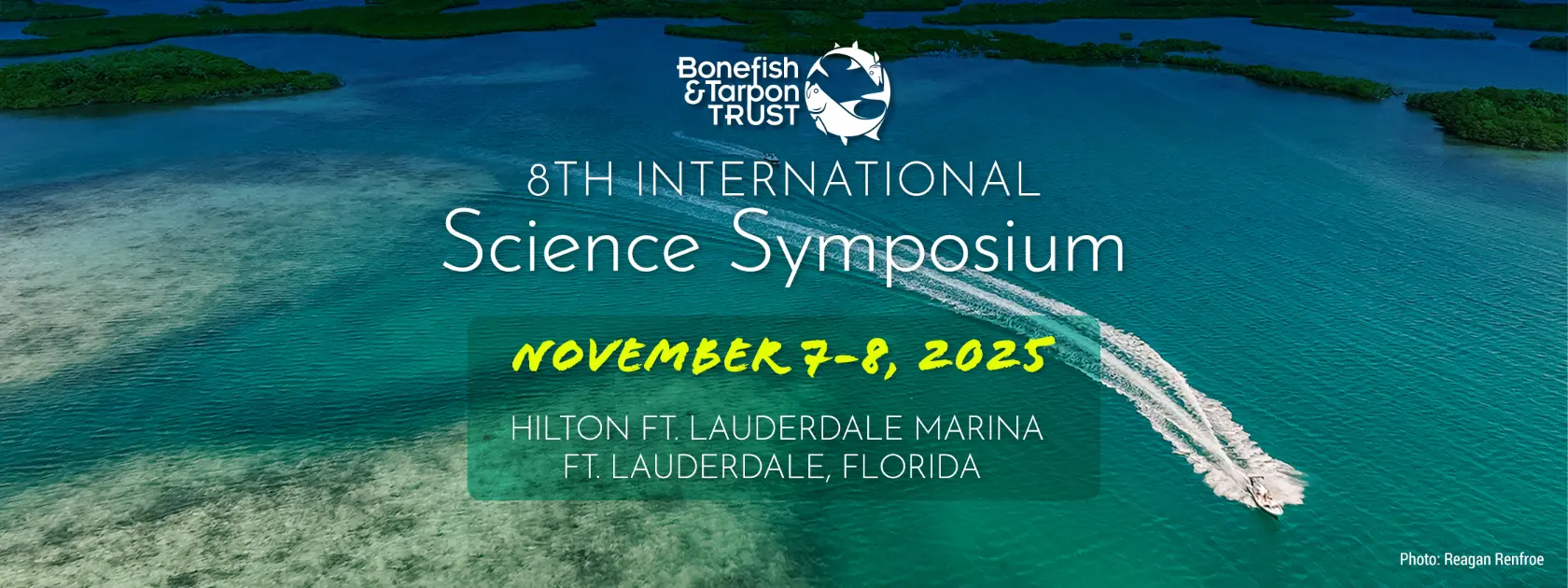 8th International Bonefish & Tarpon Trust Science Symposium